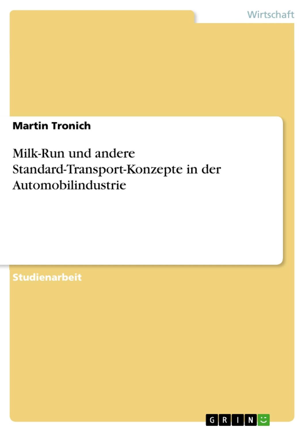 Cover: 9783668005464 | Milk-Run und andere Standard-Transport-Konzepte in der...