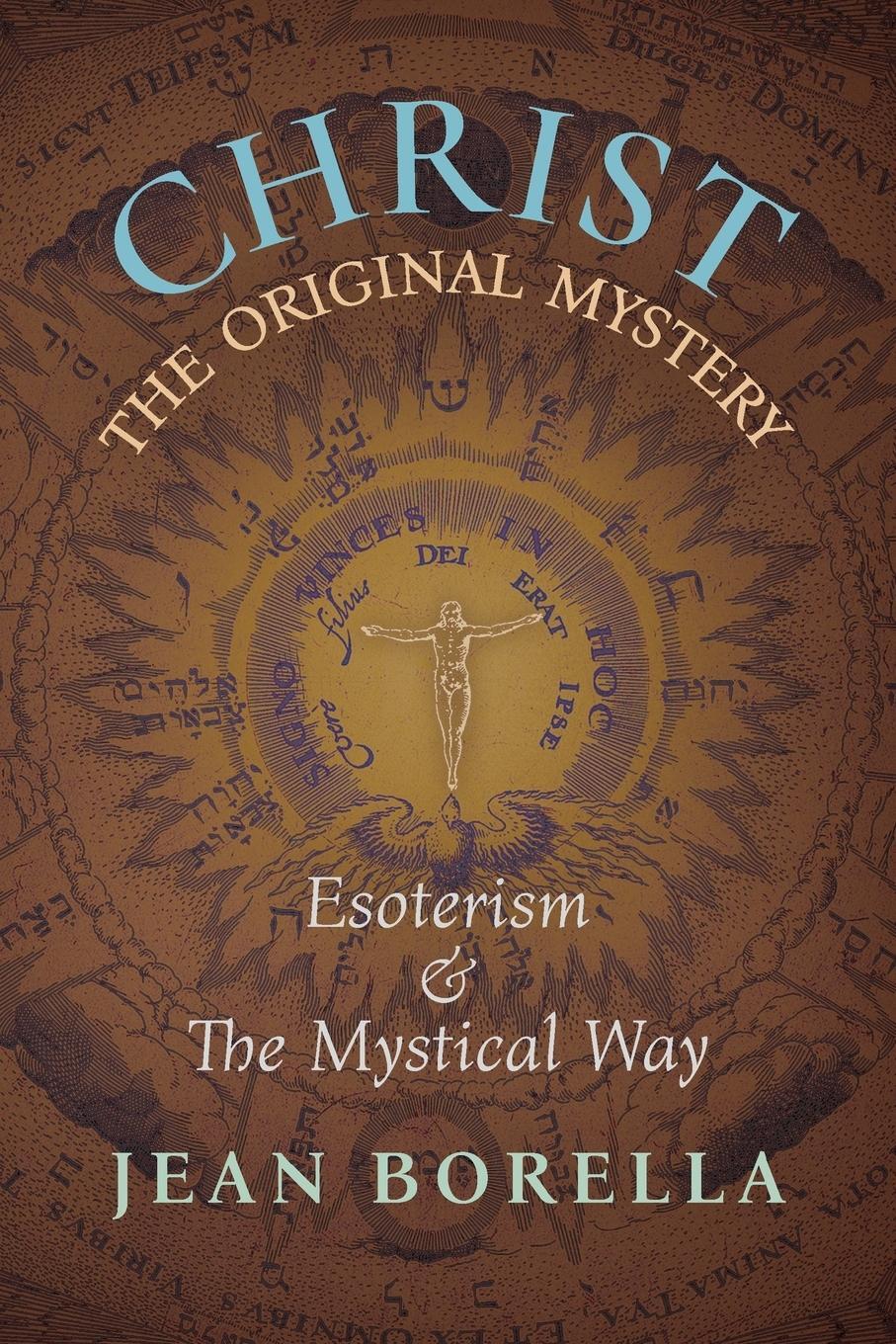Cover: 9781621383437 | Christ the Original Mystery | Jean Borella | Taschenbuch | Paperback