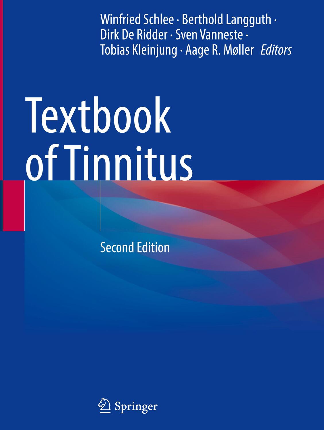 Cover: 9783031356469 | Textbook of Tinnitus | Winfried Schlee (u. a.) | Buch | xxiii | 2024