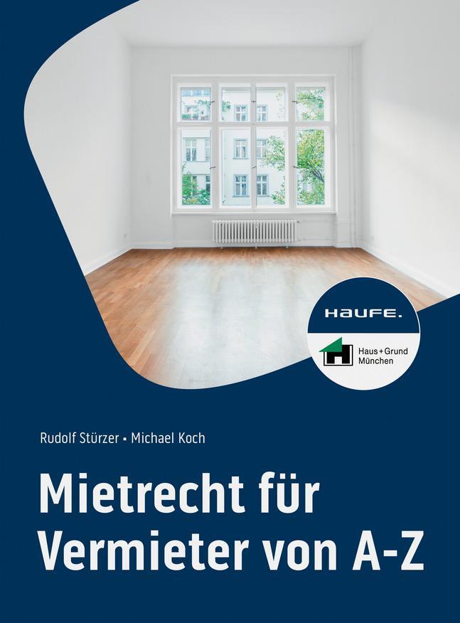 Cover: 9783648178072 | Mietrecht für Vermieter von A-Z | Rudolf Stürzer (u. a.) | Taschenbuch