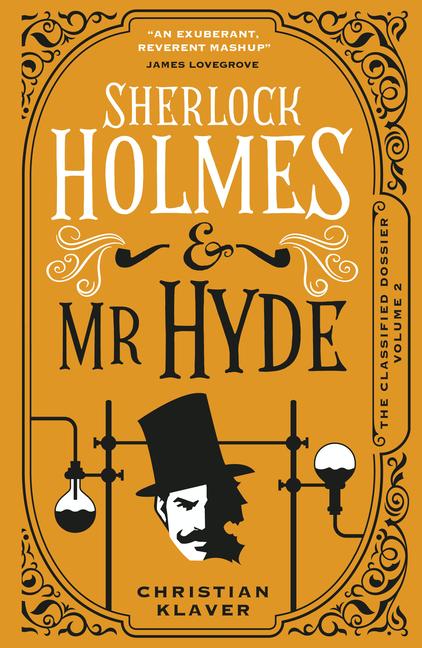 Cover: 9781789098693 | Sherlock Holmes and MR Hyde | The Classified Dossier | Klaver | Buch