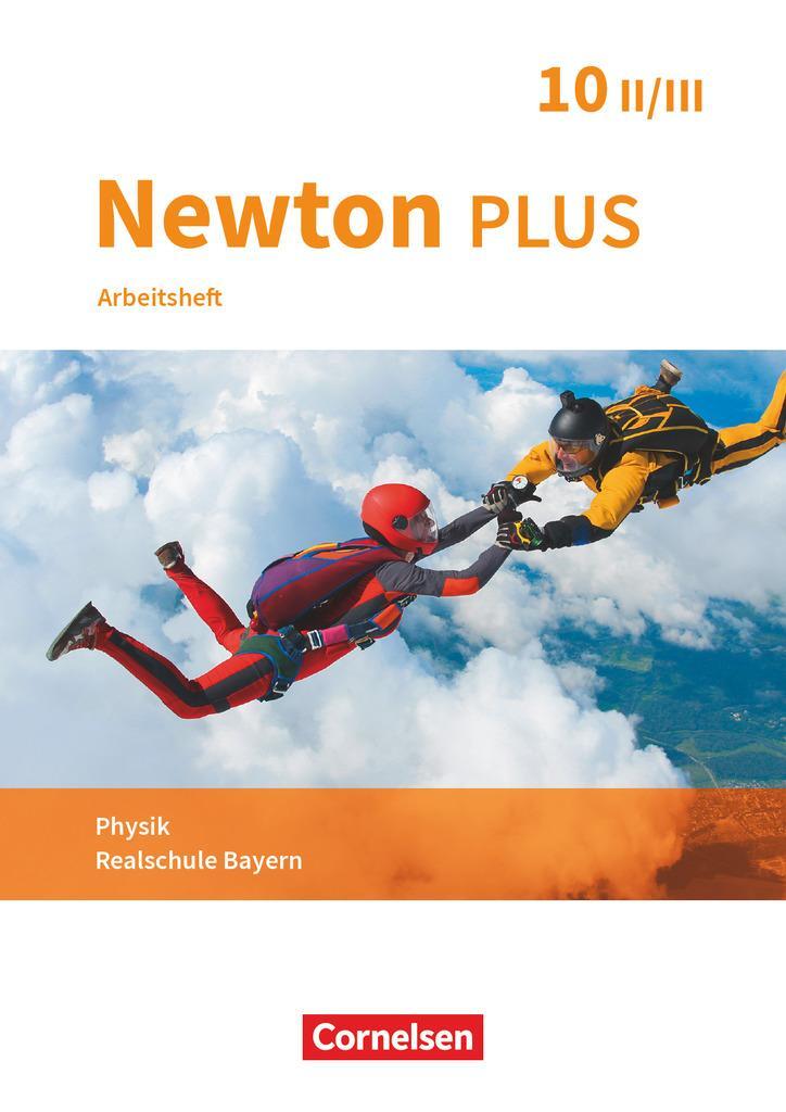 Cover: 9783637024533 | Newton plus - Realschule Bayern - 10. Jahrgangsstufe -...