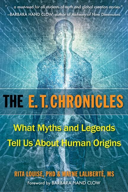 Cover: 9781571747167 | The E.T. Chronicles | Rita Louise (u. a.) | Taschenbuch | Englisch