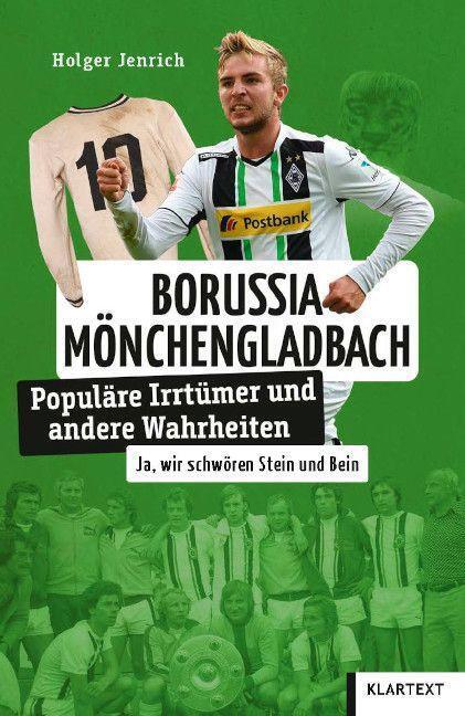 Cover: 9783837525793 | Borussia Mönchengladbach | Populäre Irrtümer und andere Wahrheiten