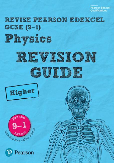 Cover: 9781292133706 | Pearson REVISE Edexcel GCSE (9-1) Physics Higher Revision Guide:...