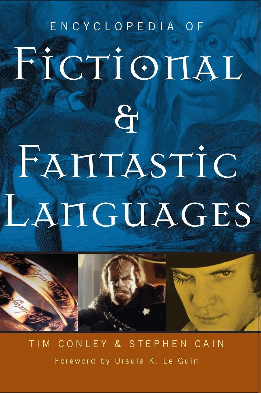 Cover: 9780313331886 | Encyclopedia of Fictional and Fantastic Languages | Tim Conley (u. a.)