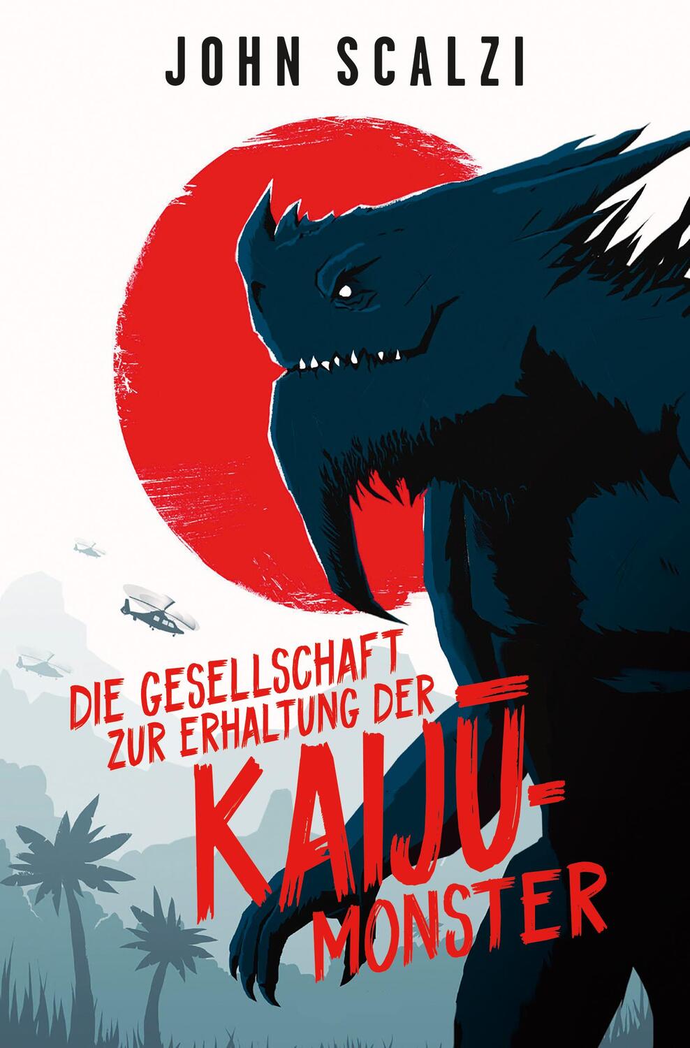 Cover: 9783986662134 | Die Gesellschaft zur Erhaltung der Kaij¿-Monster | John Scalzi | Buch