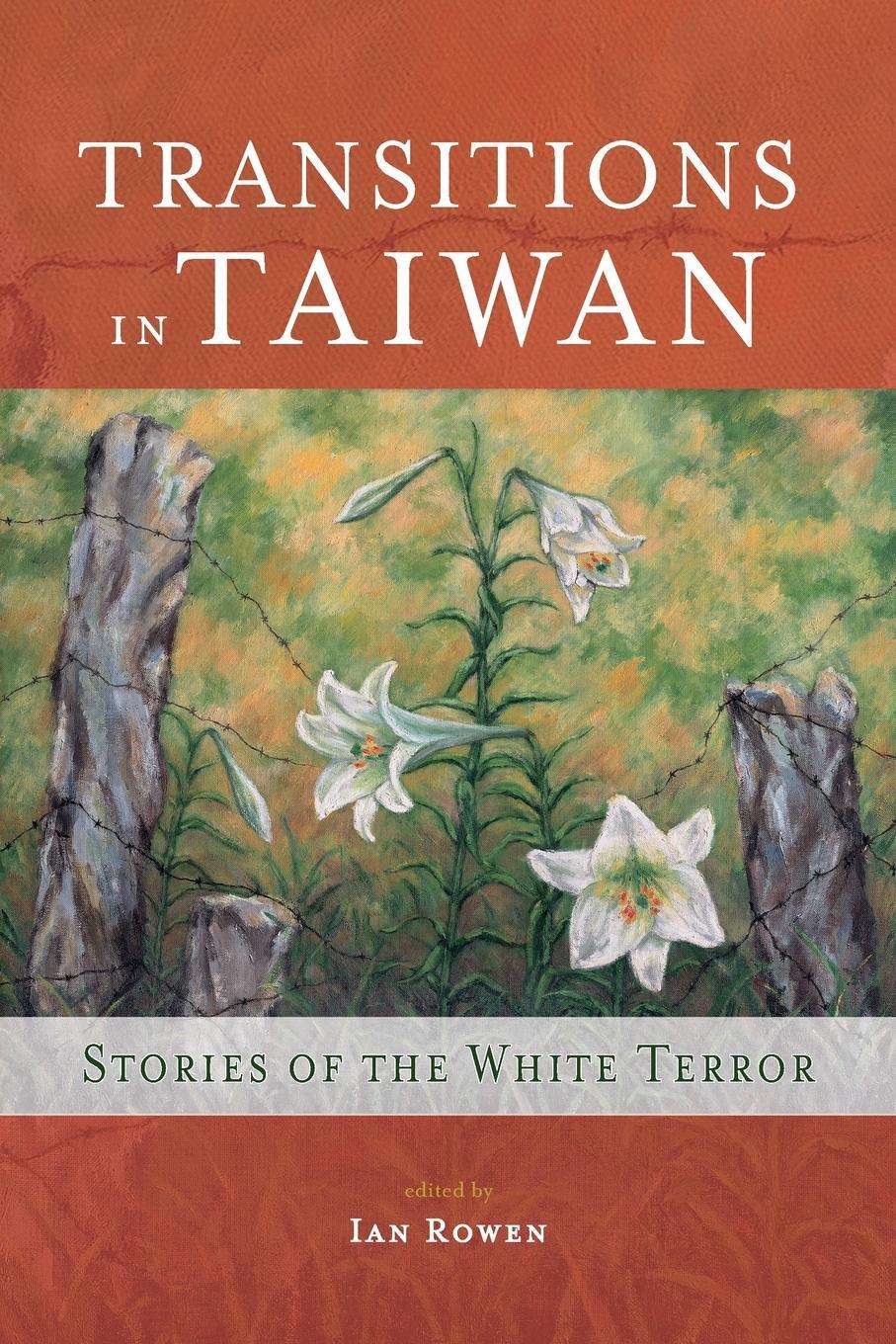 Cover: 9781621966975 | Transitions in Taiwan | Stories of the White Terror | Ian Rowen | Buch