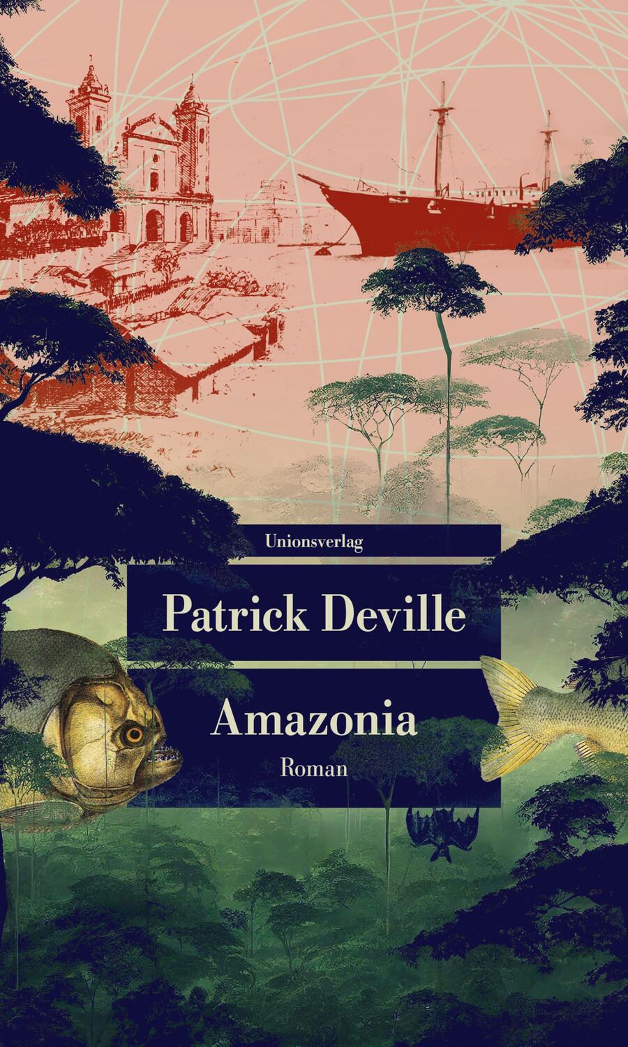 Cover: 9783293209800 | Amazonia | Roman | Patrick Deville | Taschenbuch | Deutsch | 2023
