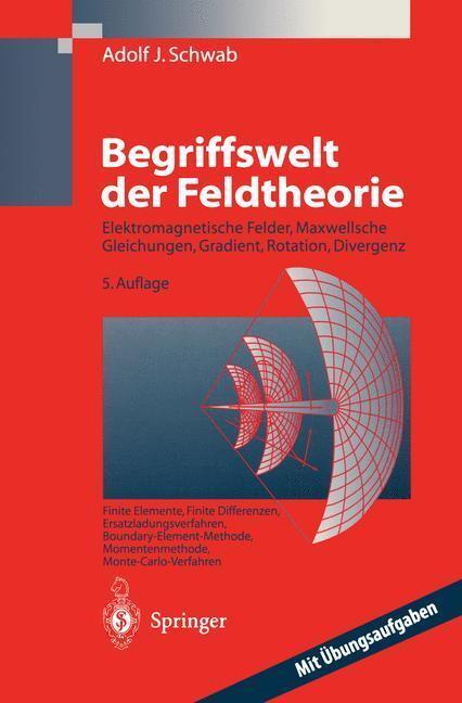 Cover: 9783540634874 | Begriffswelt der Feldtheorie | Praxisnahe, anschauliche Einführung