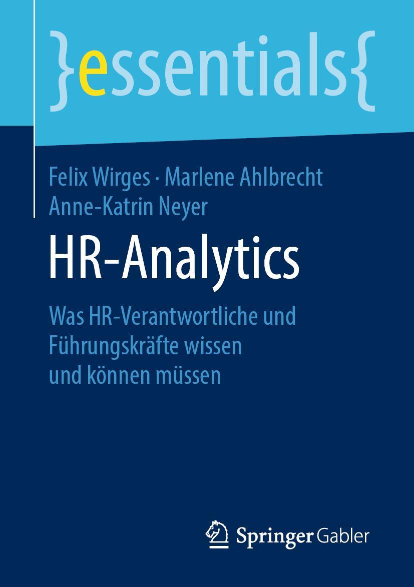 Cover: 9783658277925 | HR-Analytics | Felix Wirges (u. a.) | Taschenbuch | ix | Deutsch