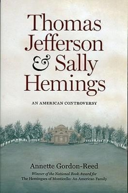 Cover: 9780813918334 | Thomas Jefferson and Sally Hemings: An American Controversy | Buch