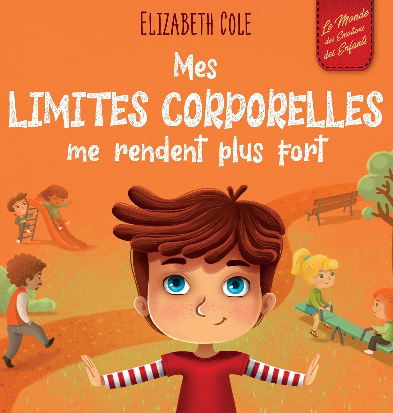 Cover: 9781957457604 | Mes limites corporelles me rendent plus fort | Elizabeth Cole | Buch