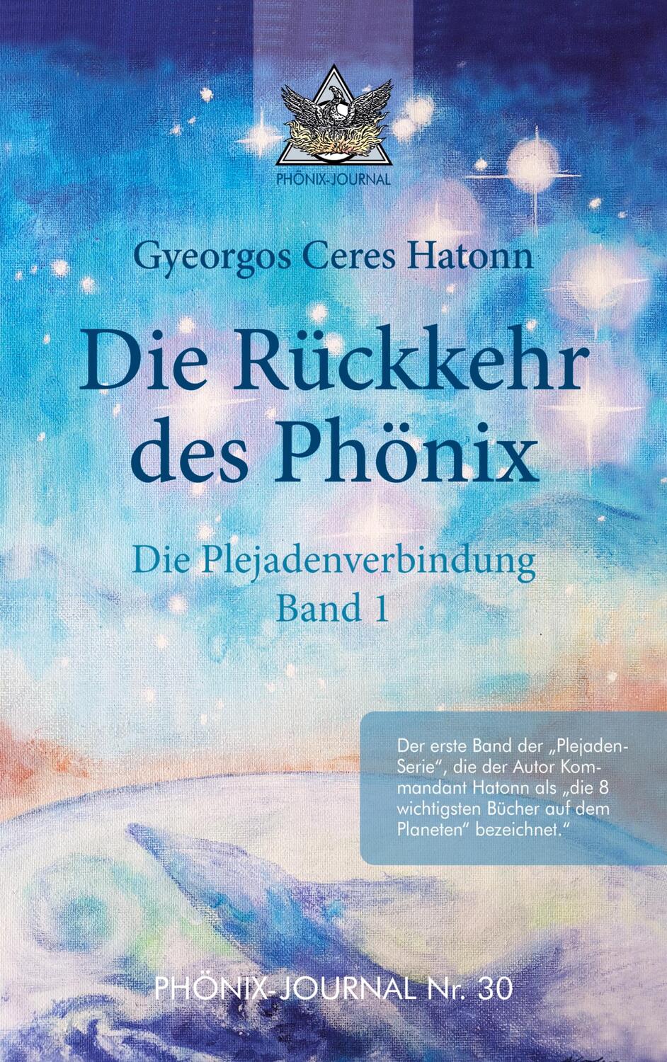 Cover: 9783347497726 | Rückkehr des Phönix - Phönix-Journal Nr. 30 | Gyeorgos Ceres Hatonn