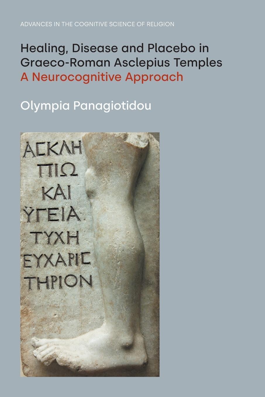 Cover: 9781800501423 | Healing, Disease and Placebo in Graeco-Roman Asclepius Temples | Buch