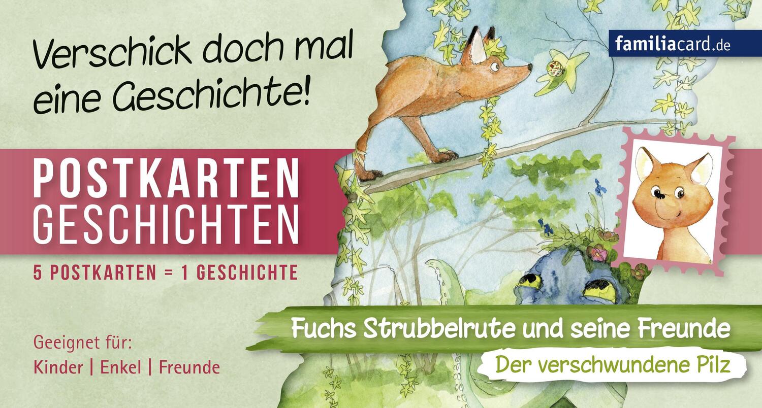 Cover: 9783961310579 | Fuchs Strubbelrute und seine Freunde 01 - Der verschwundene Pilz