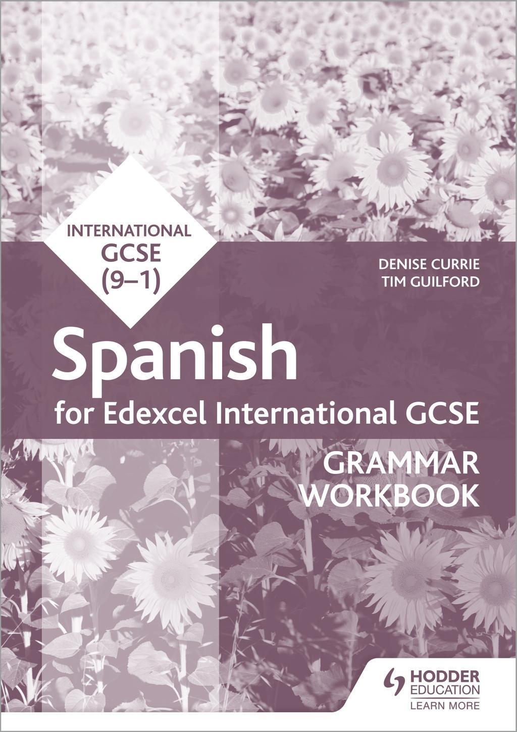 Cover: 9781510467484 | Edexcel International GCSE Spanish Grammar Workbob. | Currie (u. a.)