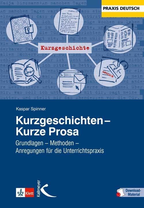 Cover: 9783780010995 | Kurzgeschichten - Kurze Prosa | Kaspar H. Spinner | Taschenbuch | 2012