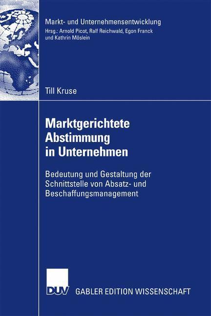 Cover: 9783835007659 | Marktgerichtete Abstimmung in Unternehmen | Till Kruse | Taschenbuch