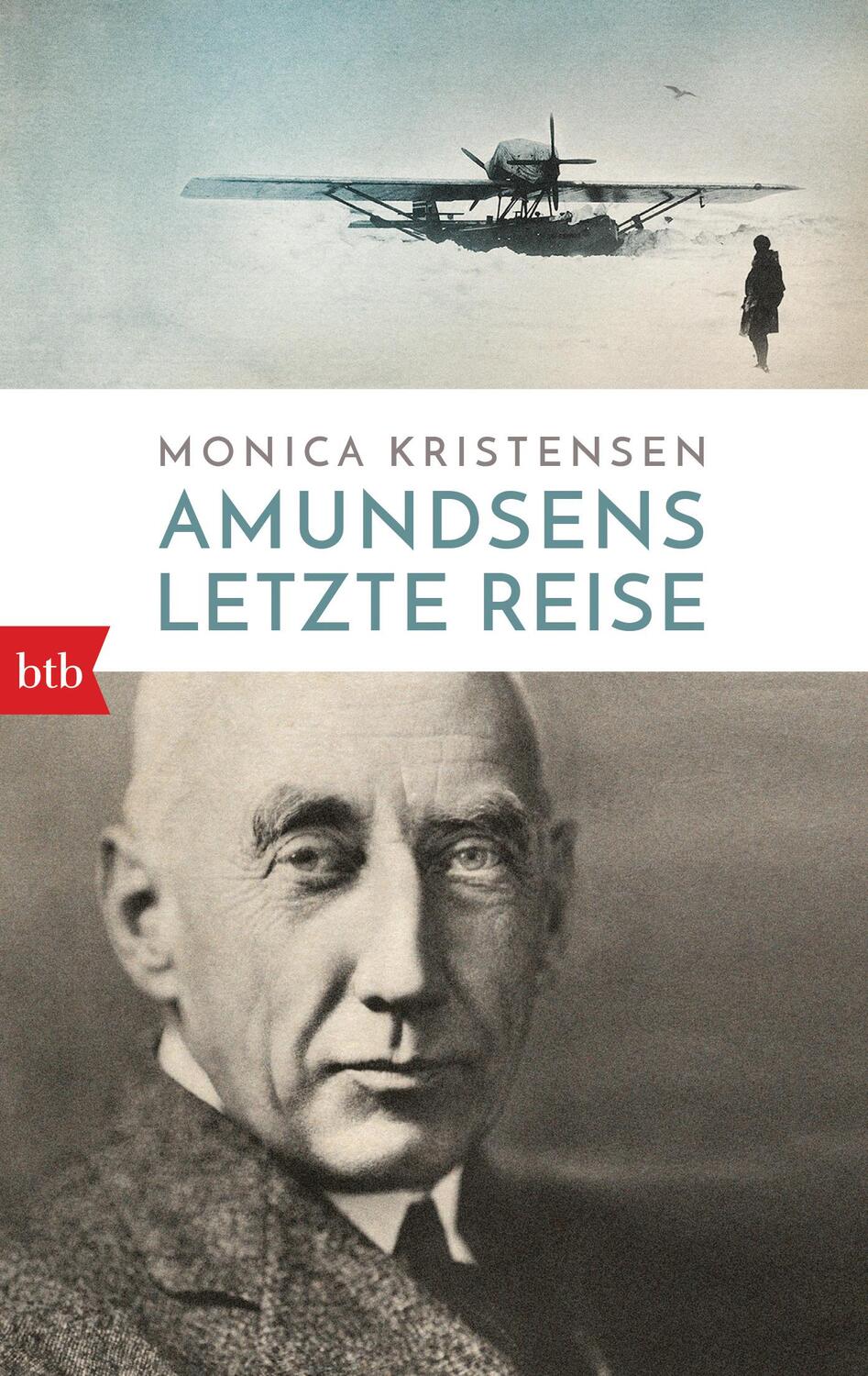Cover: 9783442770588 | Amundsens letzte Reise | Monica Kristensen | Taschenbuch | Deutsch