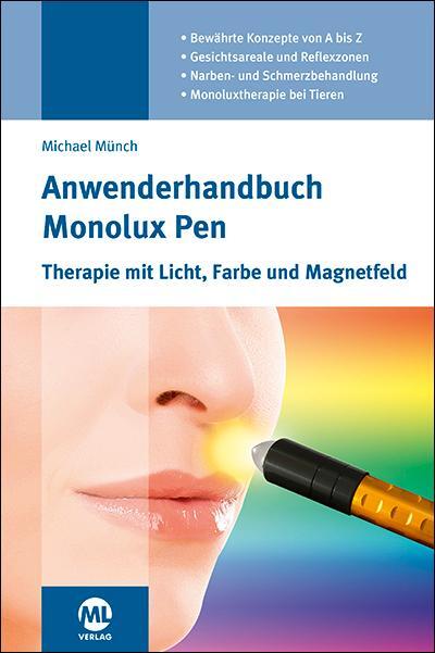 Cover: 9783964744944 | Anwenderhandbuch Monolux Pen | Michael Münch | Buch | Deutsch | 2021