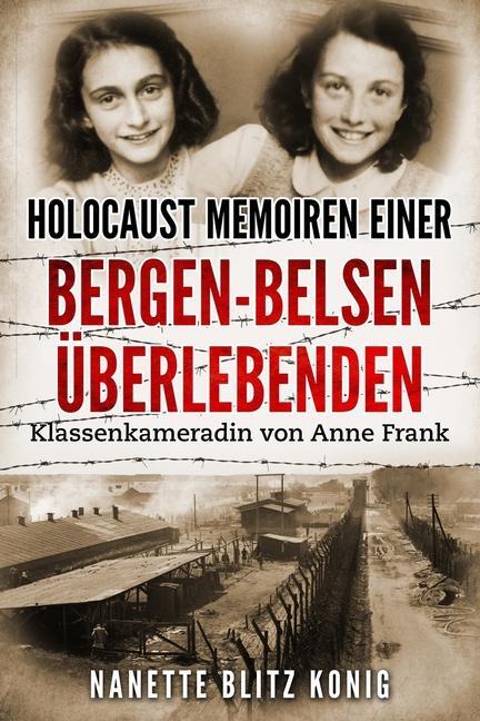 Cover: 9789493322424 | Holocaust Memoiren einer Bergen-Belsen Überlebenden | Konig | Buch