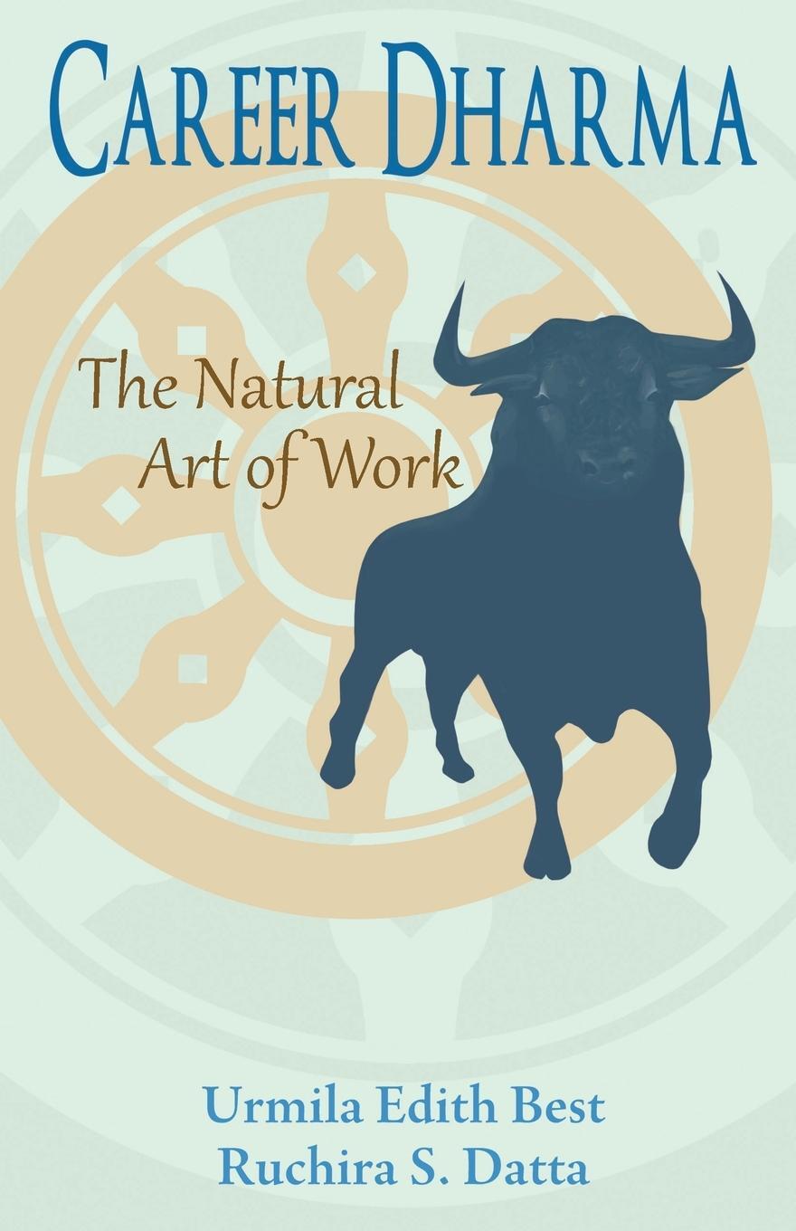 Cover: 9798987275313 | Career Dharma | The Natural Art of Work | Urmila Edith Best (u. a.)