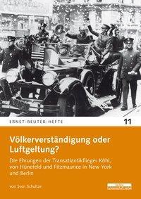 Cover: 9783954102389 | Völkerverständigung oder Luftgeltung? | Sven Schultze | Taschenbuch