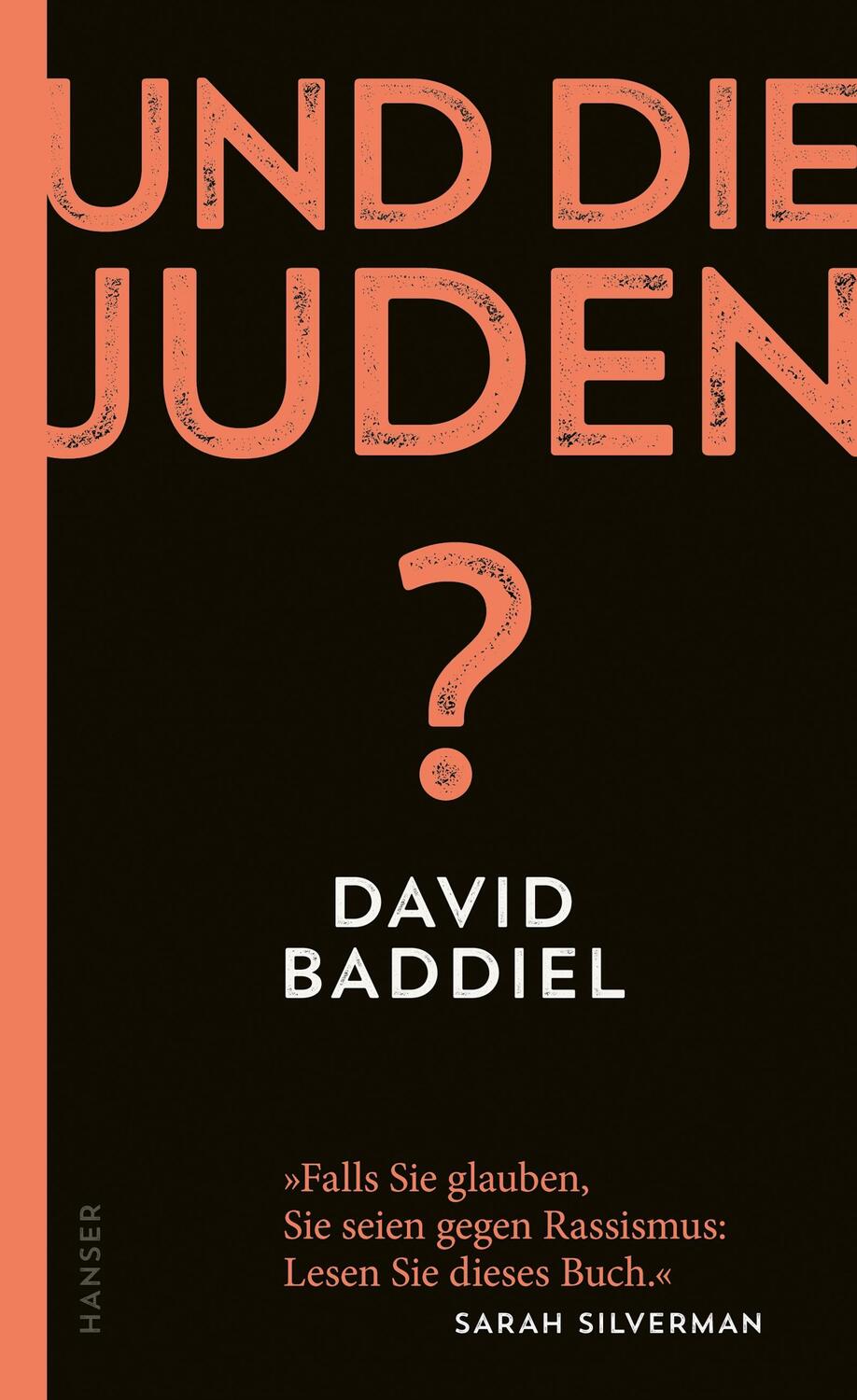 Cover: 9783446271487 | Und die Juden? | David Baddiel | Buch | 136 S. | Deutsch | 2021