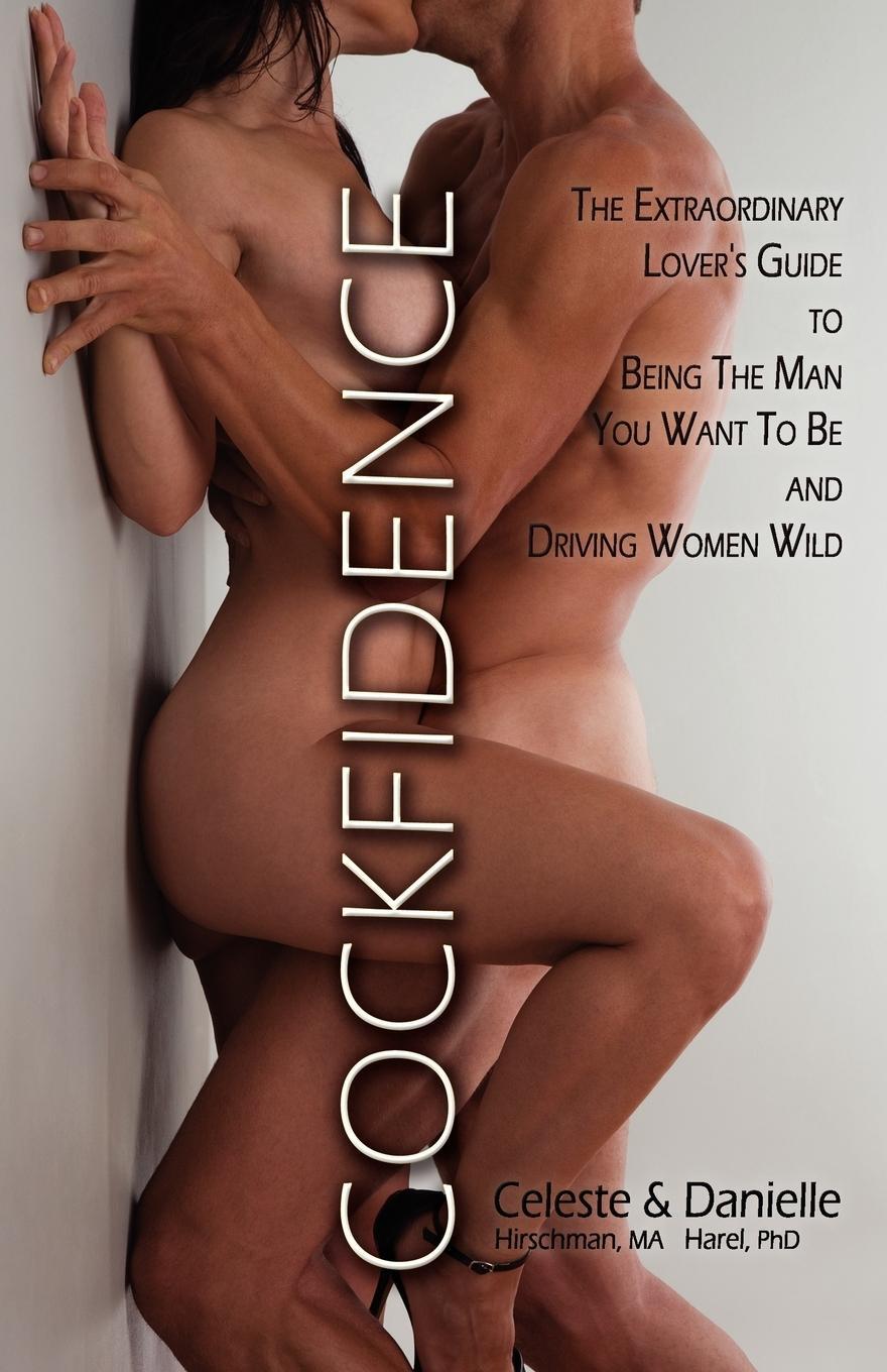 Cover: 9780983240303 | Cockfidence | Ma Celeste Hirschman | Taschenbuch | Paperback | 2011