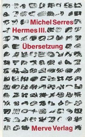 Cover: 9783883960883 | Hermes | Übersetzung, Hermes III | Michel Serres | Buch | 340 S.