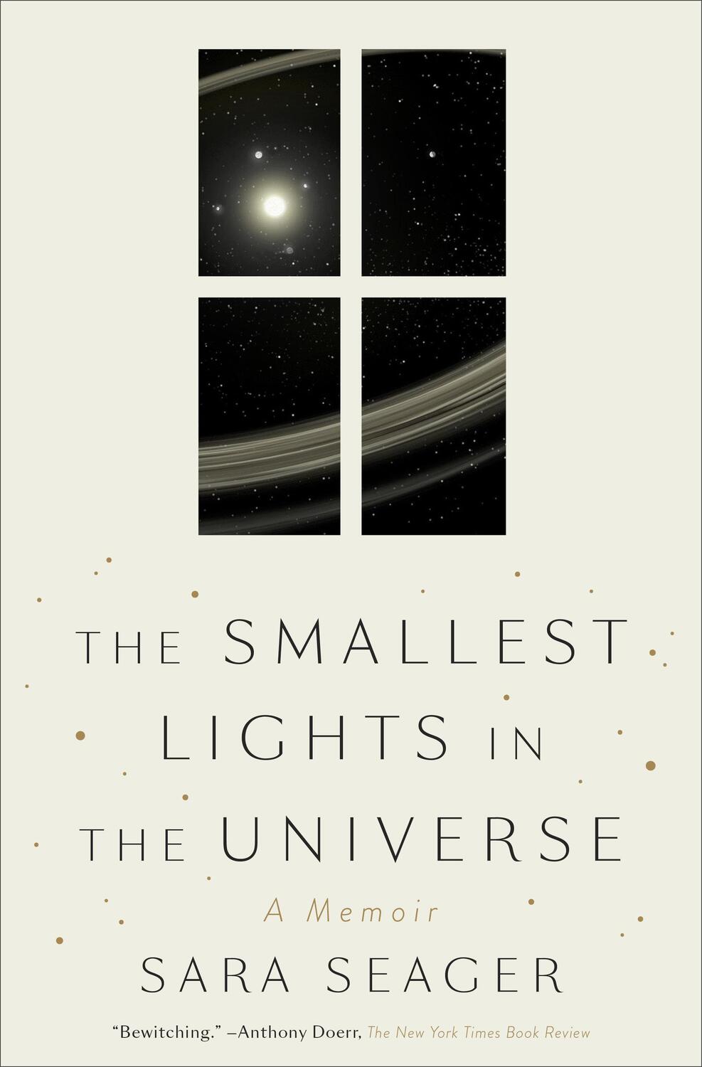 Cover: 9780525576266 | The Smallest Lights in the Universe | A Memoir | Sara Seager | Buch