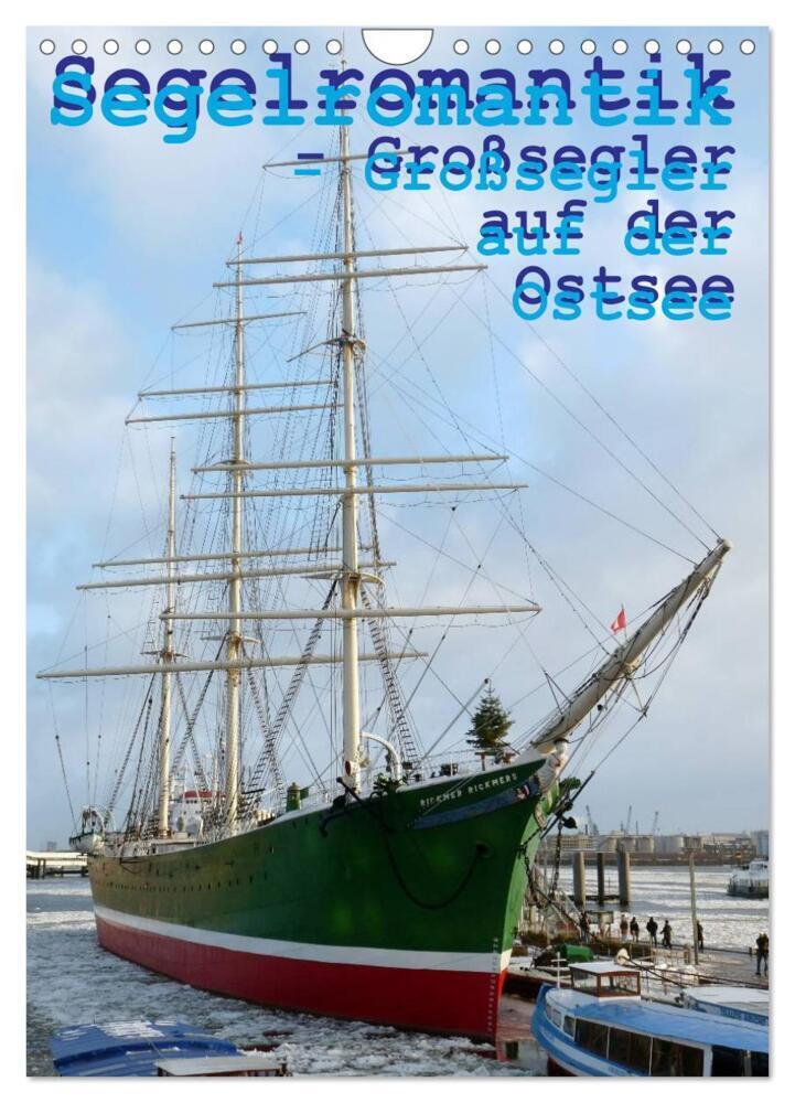 Cover: 9783383405341 | Segelromantik - Großsegler auf der Ostsee (Wandkalender 2024 DIN A4...