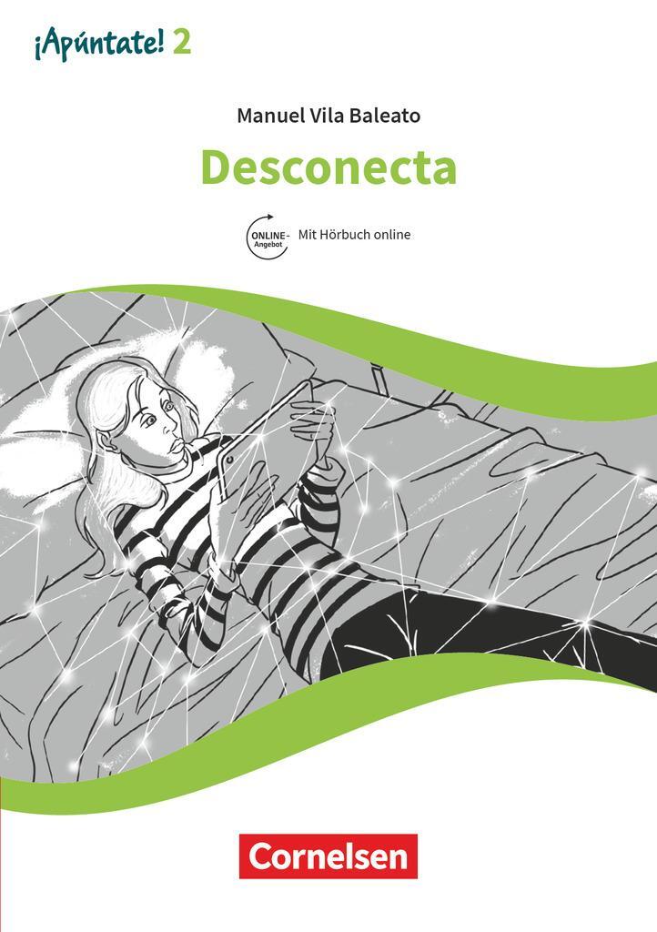 Cover: 9783061222857 | ¡Apúntate! Band 2 - ¡Desconecta! | Lektüre | Manuel Vila Baleato
