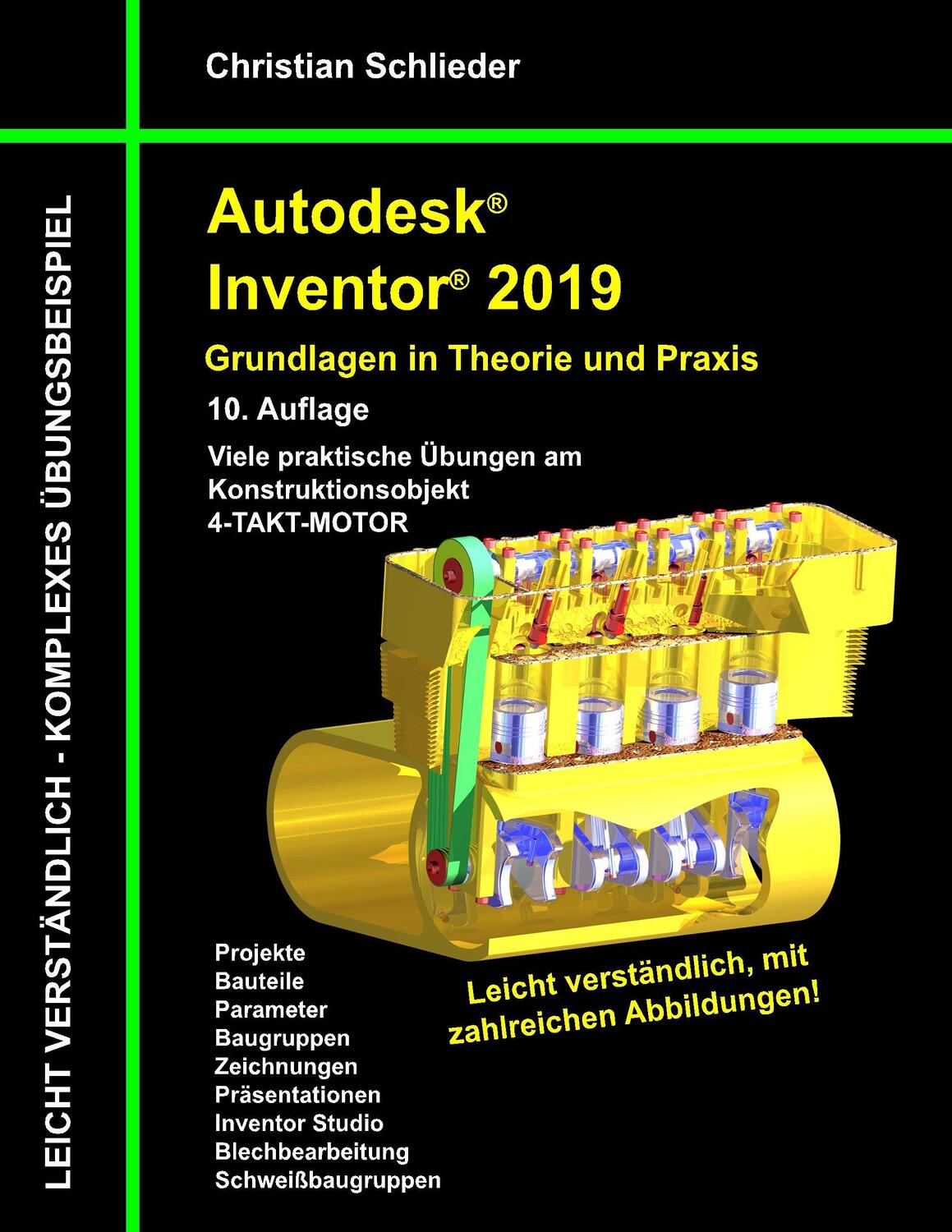 Cover: 9783752858013 | Autodesk Inventor 2019 - Grundlagen in Theorie und Praxis | Schlieder