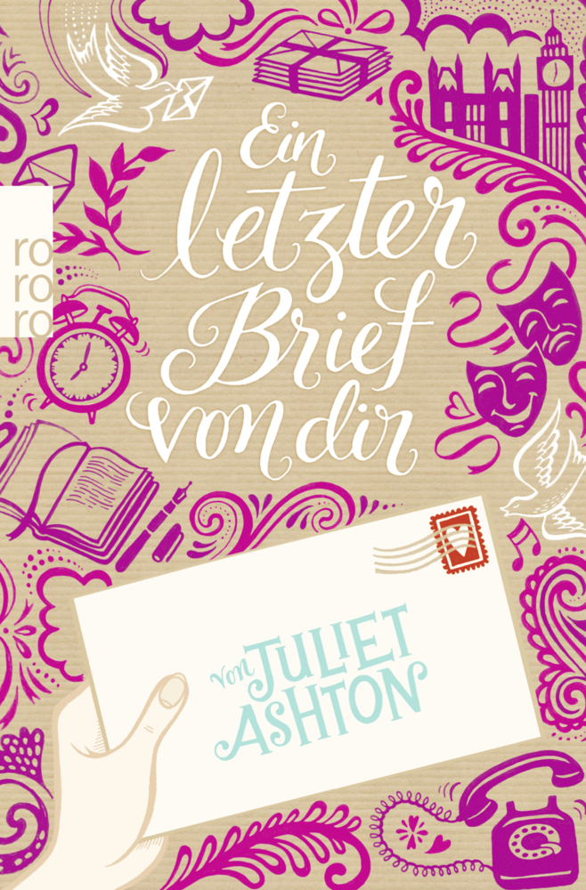 Cover: 9783499228612 | Ein letzter Brief von dir | Juliet Ashton | Taschenbuch | 416 S.