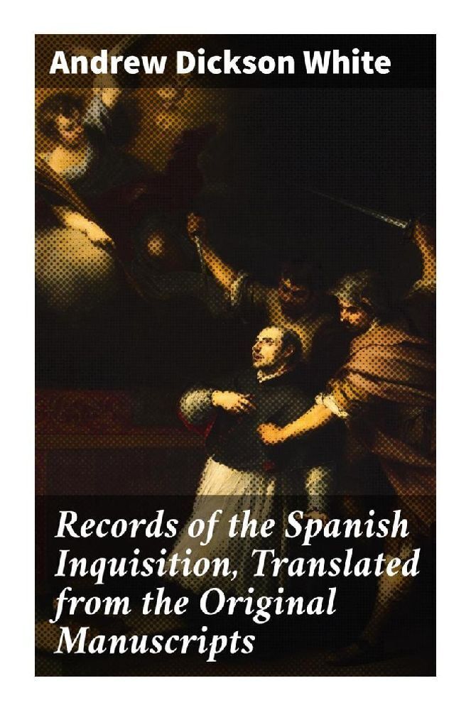 Cover: 9788027293858 | Records of the Spanish Inquisition, Translated from the Original...