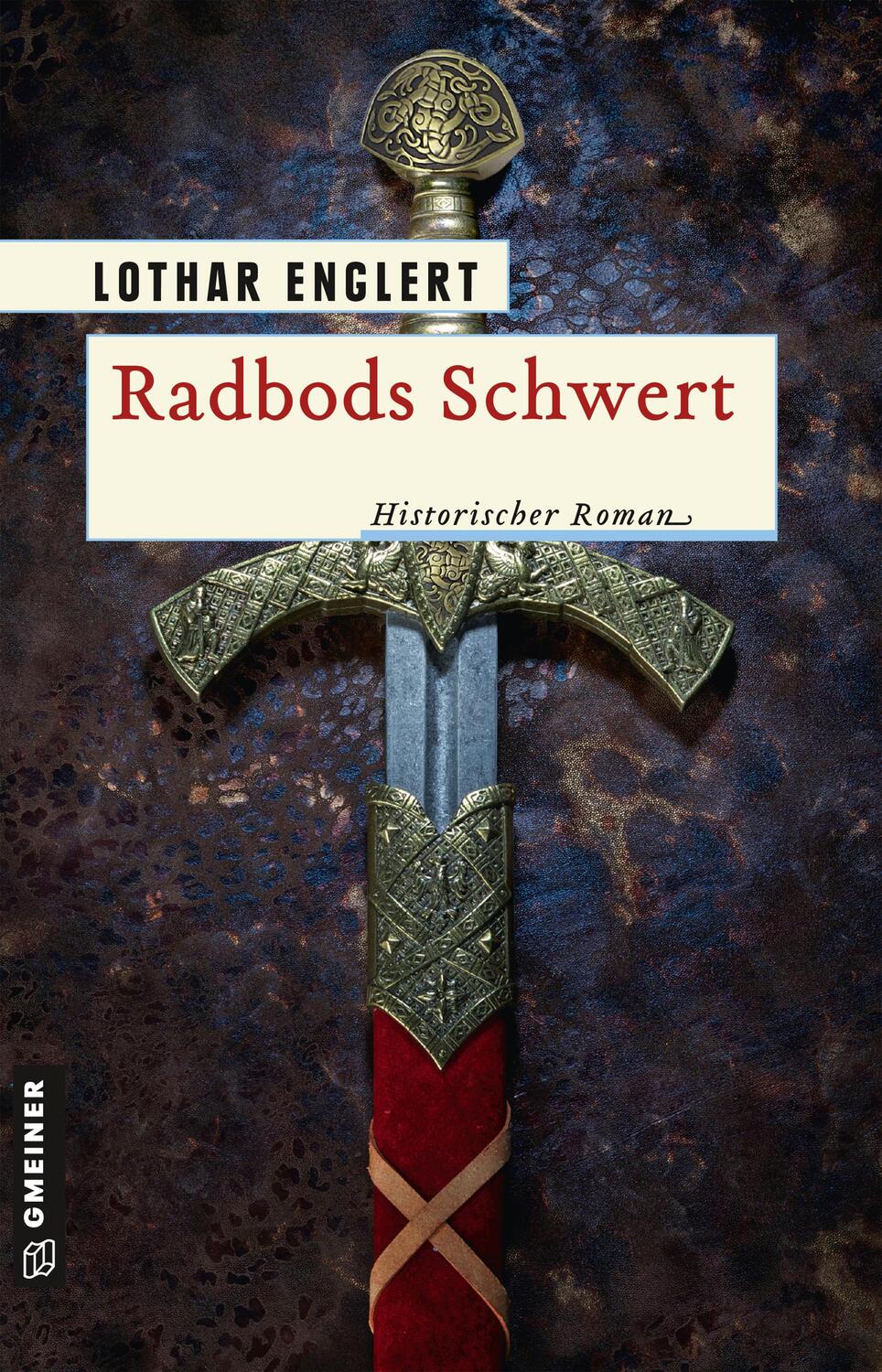 Cover: 9783839225585 | Radbods Schwert | Lothar Englert | Taschenbuch | Radbod | Deutsch