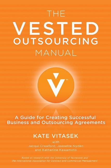 Cover: 9780230112681 | The Vested Outsourcing Manual | K. Vitasek | Buch | XI | Englisch