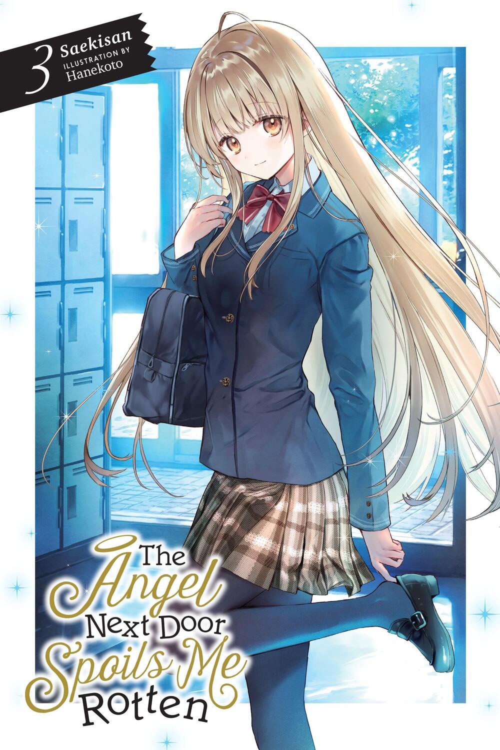 Cover: 9781975333409 | The Angel Next Door Spoils Me Rotten, Vol. 3 (Light Novel) | Saekisan