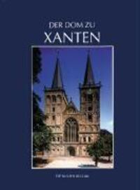 Cover: 9783784552422 | Der Dom zu Xanten und seine Kunstschätze | Hans P. Hilger | Buch