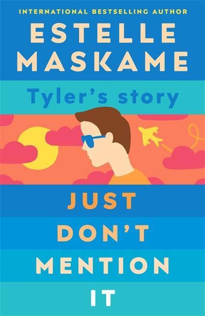 Cover: 9781785303814 | Just Don't Mention It (The DIMILY Series) | Estelle Maskame | Buch