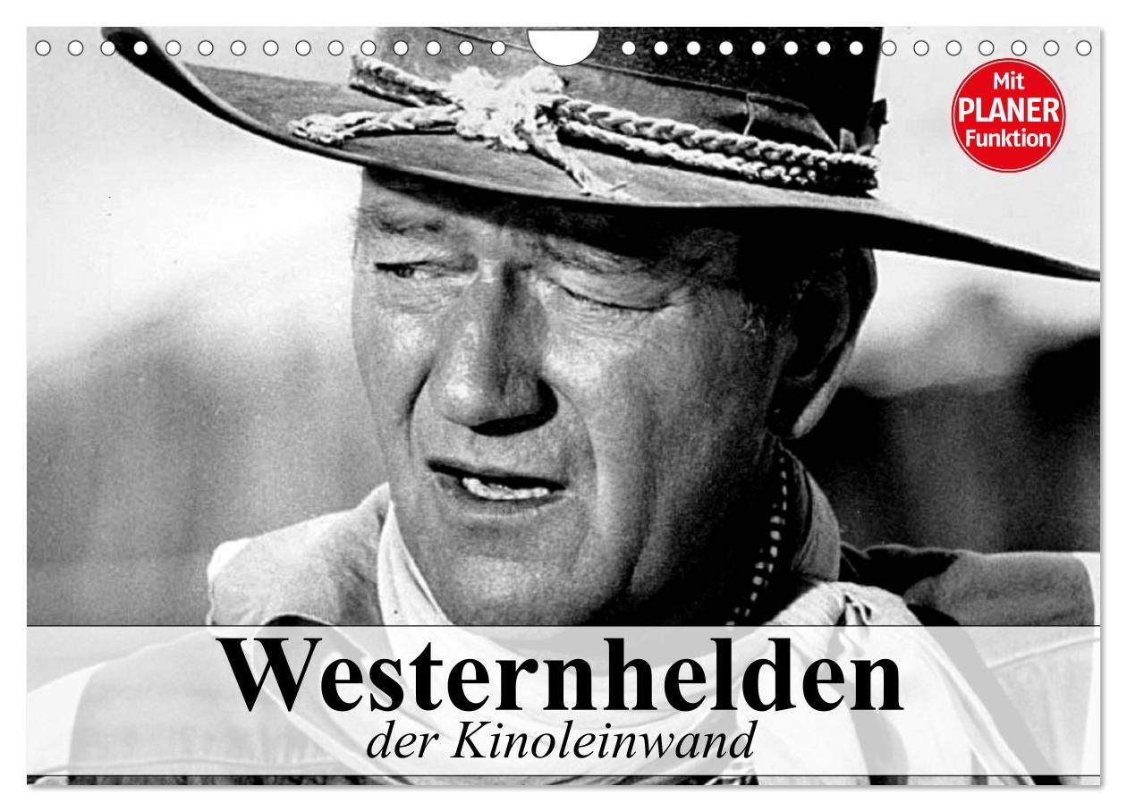 Cover: 9783435530090 | Westernhelden der Kinoleinwand (Wandkalender 2025 DIN A4 quer),...