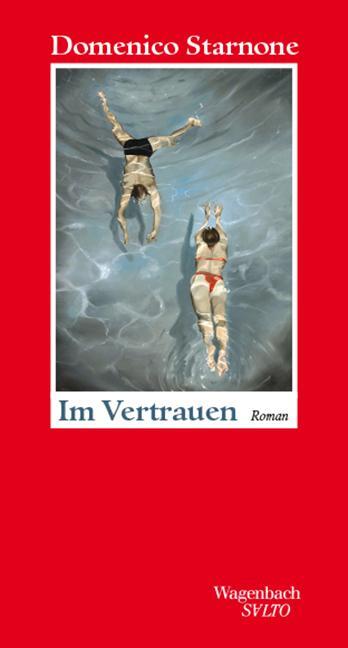 Cover: 9783803113573 | Im Vertrauen | Domenico Starnone | Buch | Salto | Deutsch | 2021