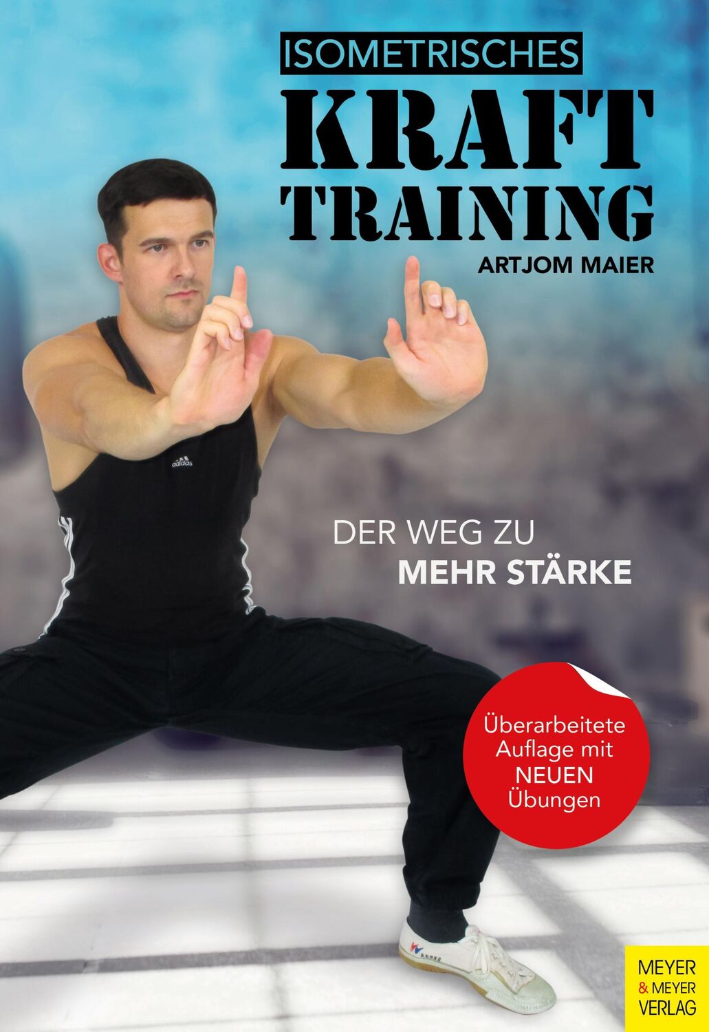 Cover: 9783840379376 | Isometrisches Krafttraining | Der Weg zu mehr Stärke | Artjom Maier