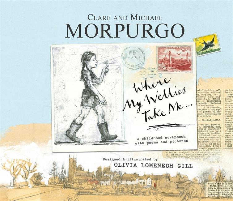 Cover: 9781783700561 | Where My Wellies Take Me | Michael Morpurgo (u. a.) | Taschenbuch
