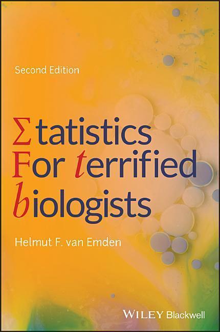 Cover: 9781119563679 | Statistics for Terrified Biologists, 2nd Edition | HF van Emden | Buch