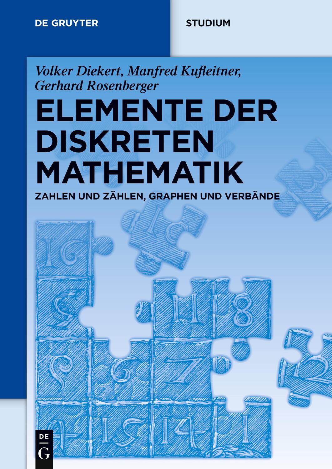 Cover: 9783110277678 | Elemente der diskreten Mathematik | Volker Diekert (u. a.) | Buch | XI