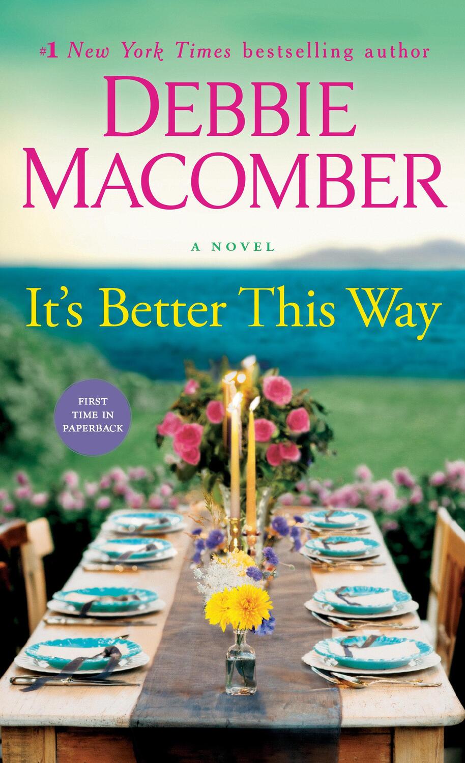 Cover: 9781984818805 | It's Better This Way | A Novel | Debbie Macomber | Taschenbuch | 2022