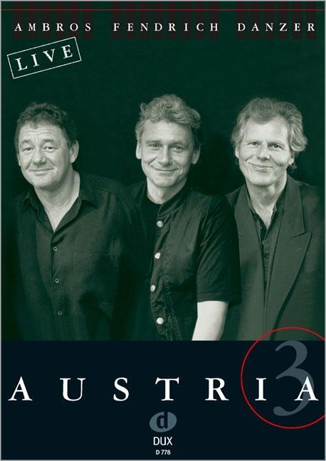 Cover: 9783868497786 | Austria 3 - Live Vol. 1 | Die Songs zur CD | Broschüre | Deutsch